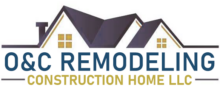 O&C Remodeling Construction Home LLC